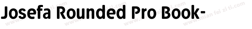 Josefa Rounded Pro Book字体转换